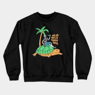 Slowly Moving Crewneck Sweatshirt